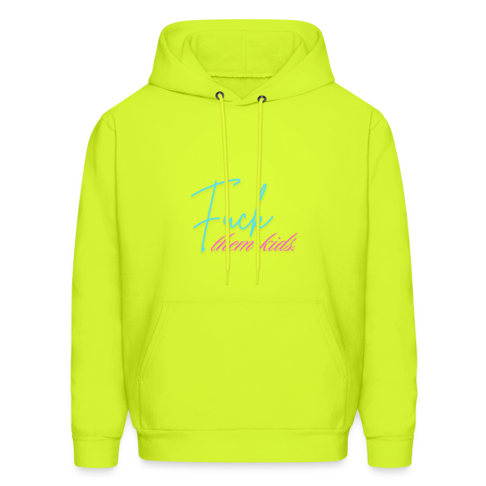 Fuck Them Kids - Men's Hoodie - safety green