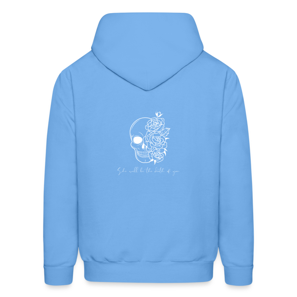 Death of you-- Men's Hoodie - carolina blue