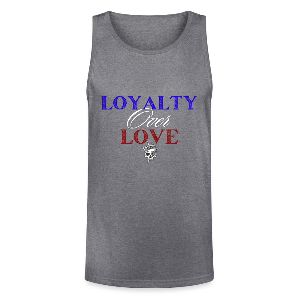 Loyalty over Love - UNISEX Organic Tank - heather gray