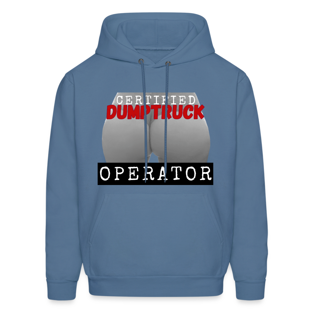 "Certified DUMPTRUCK Operator"  // Natural - Hoodie - denim blue